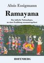 "Alois Essigmann Ramayana. Das indische Nationalepos, zu einer Erzählung zusammengefasst. HOFENBERG." Ein Gemälde zeigt Figuren in bunter Kleidung.