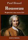 Paul Hensel: Rousseau, Buch