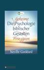 Neville Lancelot Goddard: Die geheime Psychologie biblischer Prinzipien, Buch