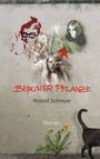 Roland Schreyer: Berliner Pflanze, Buch