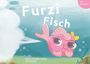 Jakob Schindler-Scholz: Furzi Fisch, Buch