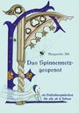 Margarethe Alb: Das Spinnennetzgespenst, Buch