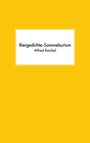 Alfred Reichel: Biergedichte-Sammelsurium, Buch