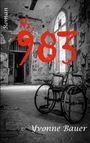 Yvonne Bauer: Nr. 983, Buch