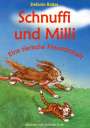 Stefanie Baltes: Schnuffi und Milli, Buch