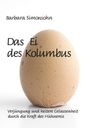 Barbara Simonsohn: Das Ei des Kolumbus, Buch