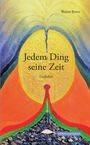 Benno Brum: Jedem Ding seine Zeit, Buch