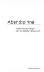 Christopher Onkelbach: Abendspinne, Buch