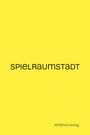 Spielraumstadt, SPL