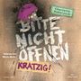 Charlotte Habersack: Bitte nicht öffnen 8: Kratzig!, CD