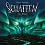 Timo Parvela: Schatten - Der Pakt (Schatten 1), CD,CD