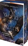 Rina Vasquez: A World of Ruins, Buch