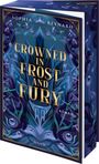 Buchtitel: "Crowned in Frost and Fury"; Autorin: Sophia Reynard; Genre: Roman. Eiskristalle und florale Muster verzieren das Cover.