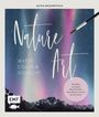 Silvia Muchwitsch: Nature Art: Watercolor und Gouache, Buch