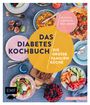 Anya Schmidt-Rüngeler: Das Diabetes-Kochbuch: Die große Familienküche, Buch