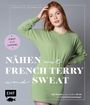 Jeanette Thümmler: Nähen mit French Terry und Sweat - Cosy and Casual, Buch