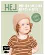 Steffi Haberkern: Hej. Mützen stricken - Babys & Kids, Buch