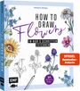 Anastasia Sälinger: How to Draw Flowers, Buch