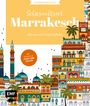 : Ausmalparadies - Sehnsuchtsort Marrakesch, Buch