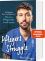 Metin Dogru: Pflegers Struggle, Buch