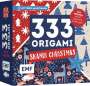 : 333 Origami - Skandi Christmas - Zauberschöne Papiere falten für die Weihnachtszeit, Buch