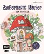 Carla Kamphuis: Zauberhafte Häuser zum Ausmalen, Buch