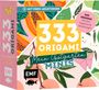 : 333 Origami Minis - Mein Obstgarten, Buch
