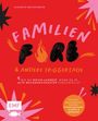 Elisabeth Mestekämper: FamilienFIRE und andere Triggertage - Wie du weich landest, wenn du in alte Beziehungsmuster zurückfällst., Buch
