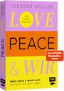 Carsten Müller: Love, Peace & wir, Buch