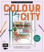 Ulrike Steffen: Colour in the city - Mein urbanes Ausmalbuch, Buch