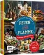 Genussmomente: Feuer und Flamme, Buch