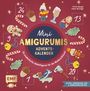 Ilaria Caliri: Mini-Amigurumis Adventskalender, Buch