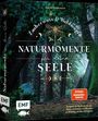 Sabine Strassmair: Zaubernuss und Waldmagie - Naturmomente für deine Seele, Buch