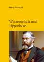 Henri Poincaré: Wissenschaft und Hypothese, Buch
