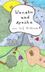 Leif Anderson: Wanatu und Ayasha, Buch