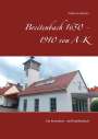 Wilfried Albrecht: Breitenbach 1650 - 1910 von A-K, Buch