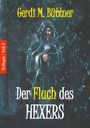 Gerdi M. Büttner: Der Fluch des Hexers, Buch