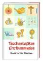 Peter Kokschal: Taschenlexikon Erstkommunion, Buch