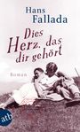 Hans Fallada: Dies Herz, das dir gehört, Buch
