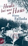 Hans Fallada: Heute bei uns zu Haus, Buch