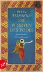Peter Tremayne: Die Pforten des Todes, Buch