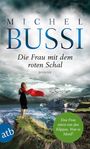 Michel Bussi: Die Frau mit dem roten Schal, Buch