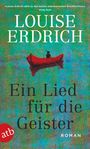 Louise Erdrich: Ein Lied für die Geister, Buch