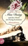 Carola Dunn: Miss Daisy und der Mord im Flying Scotsman, Buch