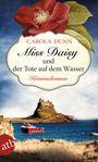 Carola Dunn: Miss Daisy und der Tote auf dem Wasser, Buch