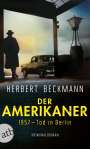 Herbert Beckmann: Der Amerikaner, Buch