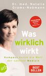 Natalie Grams-Nobmann: Was wirklich wirkt, Buch