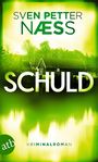 Sven Petter Naess: Schuld, Buch