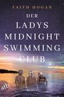 Faith Hogan: Der Ladys Midnight Swimming Club, Buch