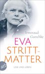 Irmtraud Gutschke: Eva Strittmatter, Buch